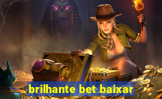 brilhante bet baixar